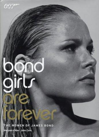 Bond girls are forever