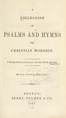 A collection of psalms and hymns for Christian worship