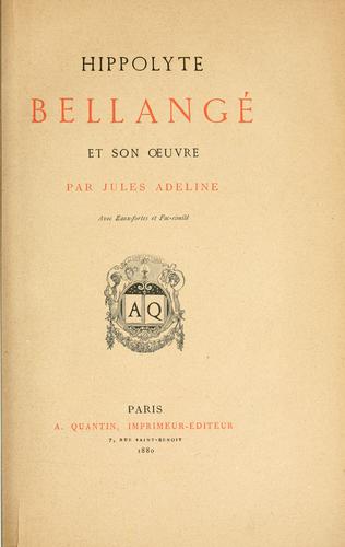 Hippolyte Bellangé et son oeuvre