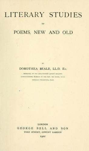 Literary studies of poems, new and old