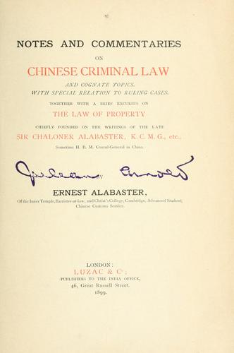 Notes and commentaries on Chinese criminal law, and cognate topics