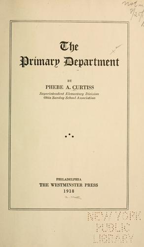 The primary department