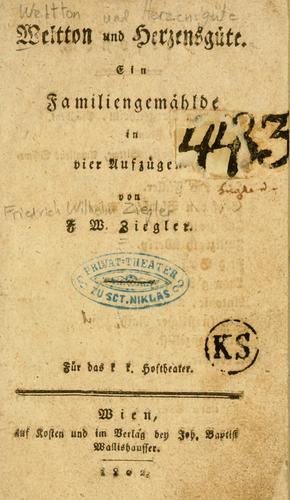 Weltton und Herzensgüte