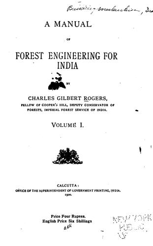 A manual of forest engineering for India