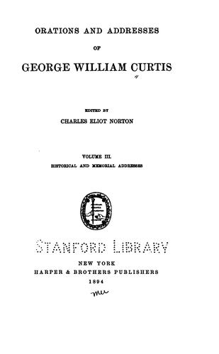 Orations and addresses of George William Curtis
