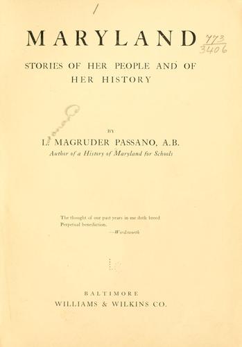 Maryland; stories of her people and of her history