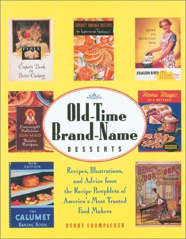 Old-Time Brand-Name Desserts