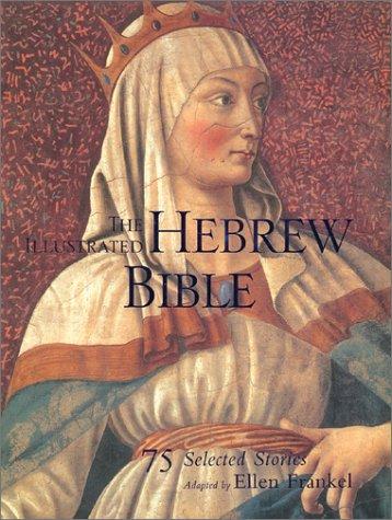 The Illustrated Hebrew Bible