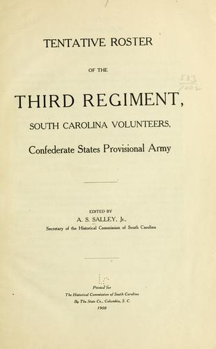 Tentative roster of the Third regiment, South Carolina volunteers, Confederate States provisional army