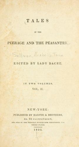 Tales of the peerage and the peasantry
