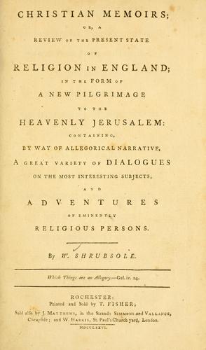 Christian memoirs, or, a review of the present state of religion in England