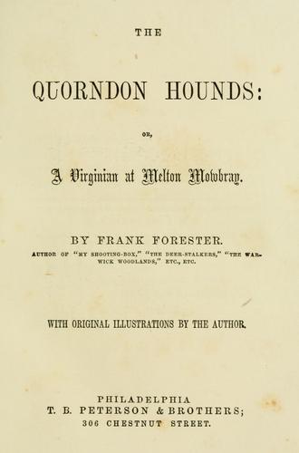 The Quorndon hounds, or, A Virginian at Melton Mowbray