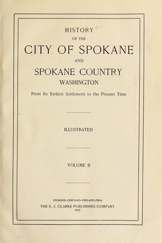 History of the city of Spokane and Spokane County, Washington
