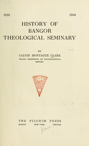 History of Bangor Theological Seminary