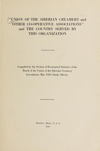 "Union of the Siberian creamery and other co-operative associations" and the country served by this organization