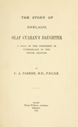 The story of Shelagh, Olaf Cuaran's daughter