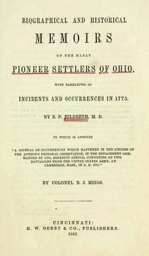 Biographical and historical memoirs of the early pioneer settlers of Ohio