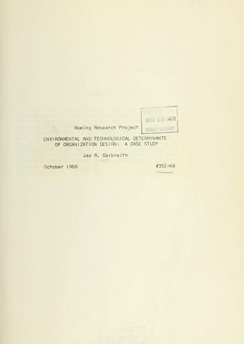 Environmental and technological determinants of organization design