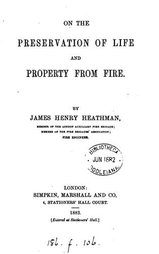 On the preservation of life and property from fire