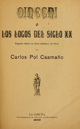 Oinegni, o, Los locos del siglo XX