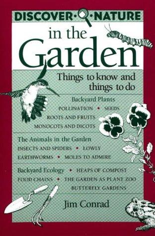 Discover nature in the garden