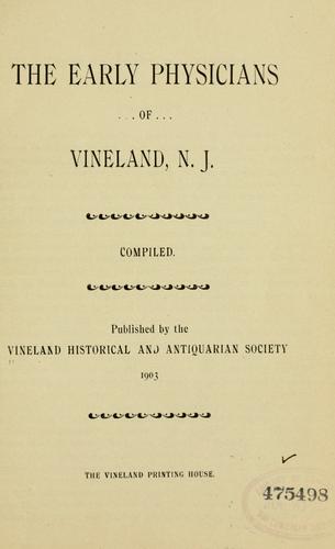 The early physicians of Vineland, N. J