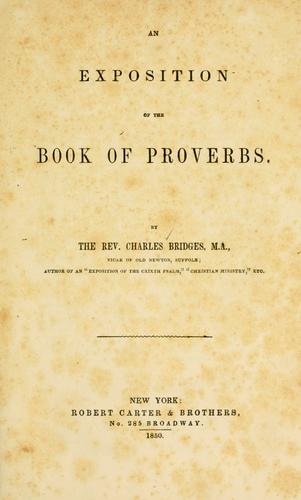 An exposition of the Book of Proverbs
