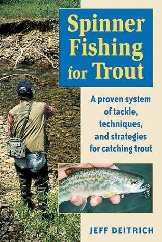 Spinner Fishing for Trout