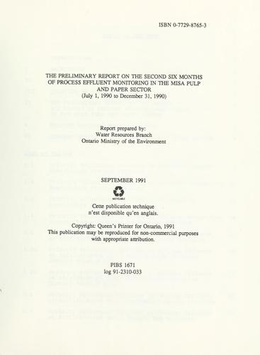 The preliminary report on the second six months of process effluent monitoring in the MISA Pulp and Paper Sector (July 1, 1990 to December 31, 1990)