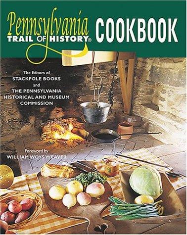 Pennsylvania trail of history cookbook