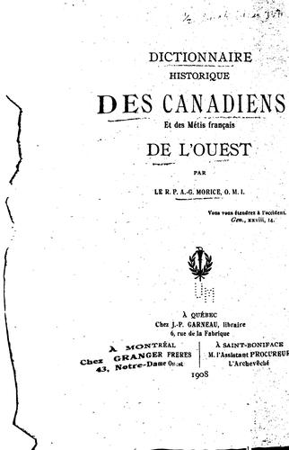 Dictionnaire historique des Canadiens et des Métis français de l'Ouest