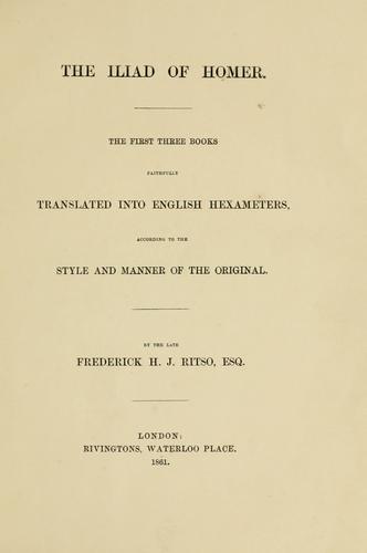 The Iliad of Homer, the first three books