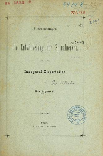 Untersuchungen über die Entwickelung der Spinalnerven