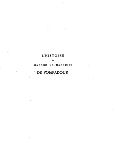 L'histoire de Madame la marquise de Pompadour
