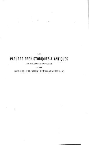 Les parures préhistoriques et antiques en grains d'enfilage et les colliera ..
