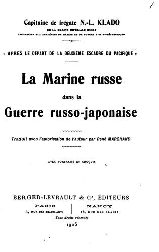 La Marine Russe Dans la Guerre Russo-japonaise