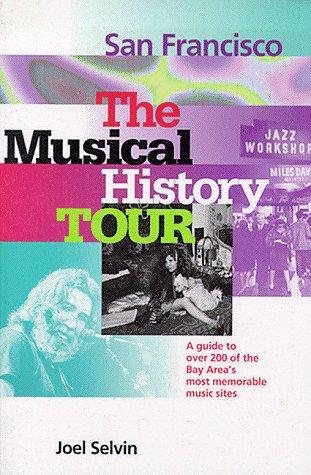 San Francisco, the musical history tour