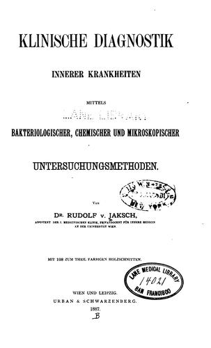 Klinische Diagnostik innerer Krankheiten mittels Bakteriologischer