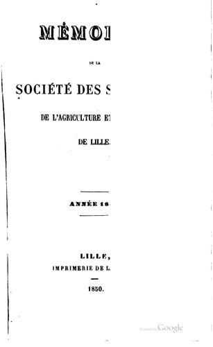 Mémoires de la Société des sciences, de l'agriculture et des arts de Lille