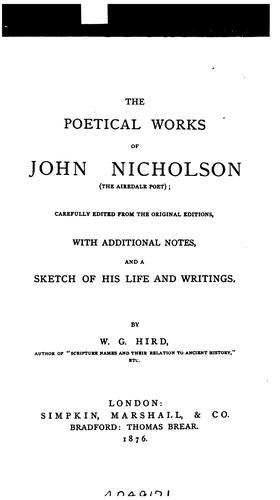 The Poetical Works of John Nicholson, the Airedale Poet