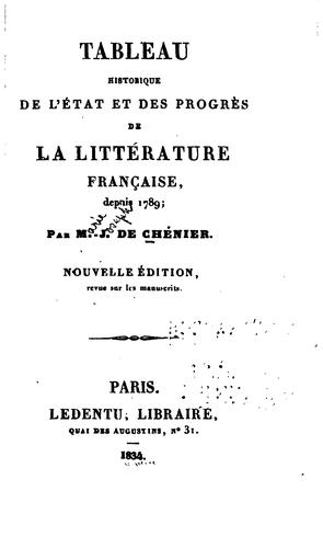 Tableau historique de l'état et des progrès de la littérature française, depuis 1789