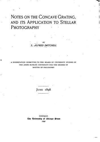 Notes on the Concave Grating: And Its Application to Stellar Photography