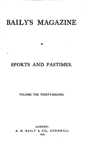 Baily's magazine of sports and pastimes