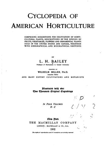 Cyclopedia of American Horticulture: Comprising Suggestions for Cultivation ...