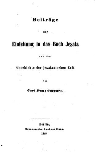Beiträge zur Einleitung in das Buch Jesaia und zur Geschichte der jesaianischen Zeit