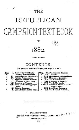 The Republican Campaign Text Book for 1882