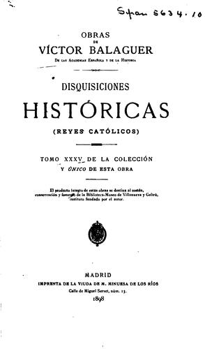 Disquisiciones históricas: Reyes católicos