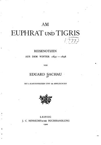 Am Euphrat und Tigris: Reisenotizen aus dem Winter 1897-1898