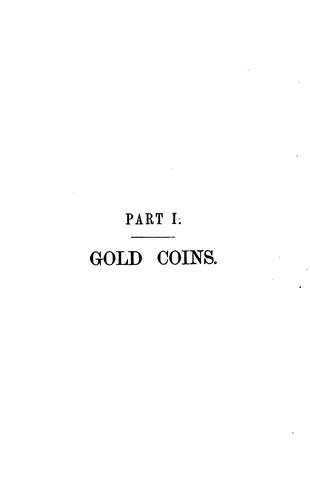 A Guide to the Study and Arrangement of English Coins: Giving a Description of Every ..