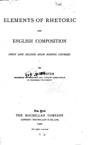 Elements of Rhetoric and English Composition: Second High School Course